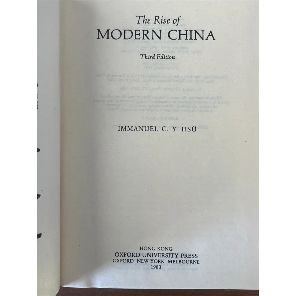 THE RISE OF MODERN CHINA By Immanuel C. Y. Hsu 1983 Oxford HC DJ Hardcover